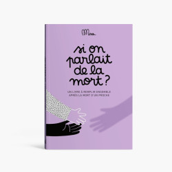 Cahier Si on parlait de la mort ?