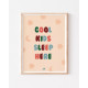 Affiche A3 - Cool kids sleep here