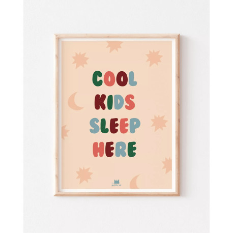 Affiche A3 - Cool kids sleep here