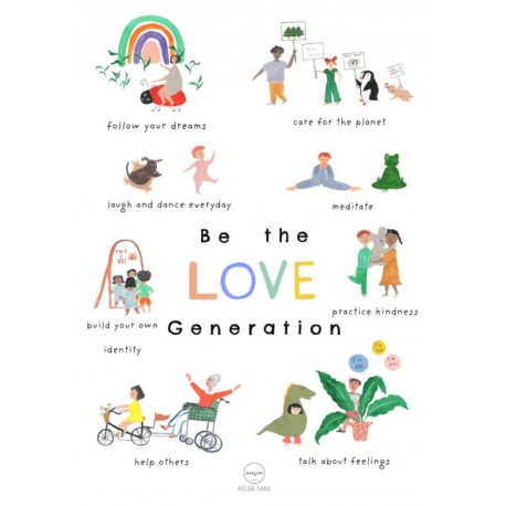 Affiche A3 Be the love generation